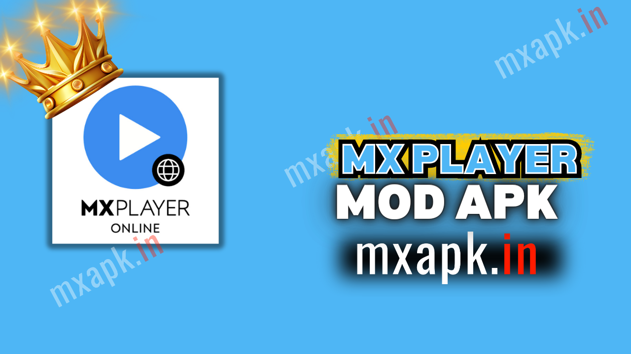 MX PLAYER GOLD MOD APK [Gold+VIP Unlock/ads Remove]