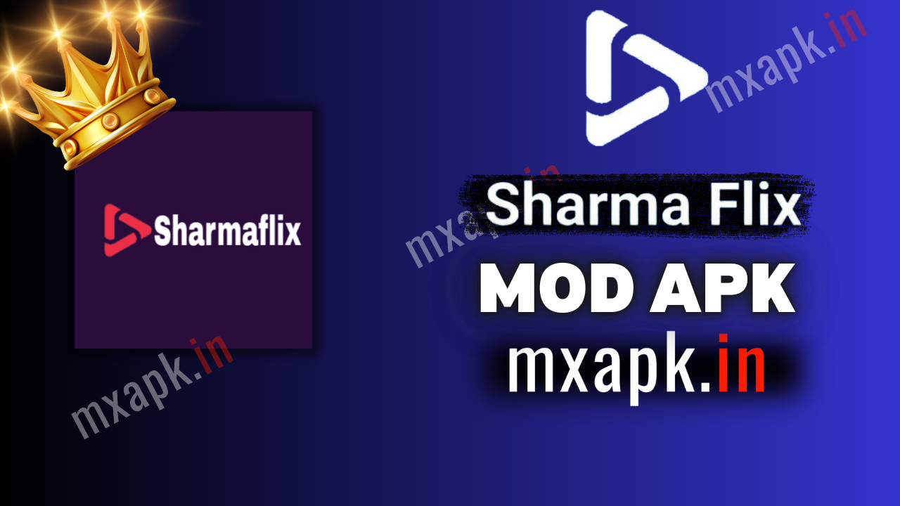 Sharmaflix Mod Apk Download 11.6.1 (Premium Unlock)