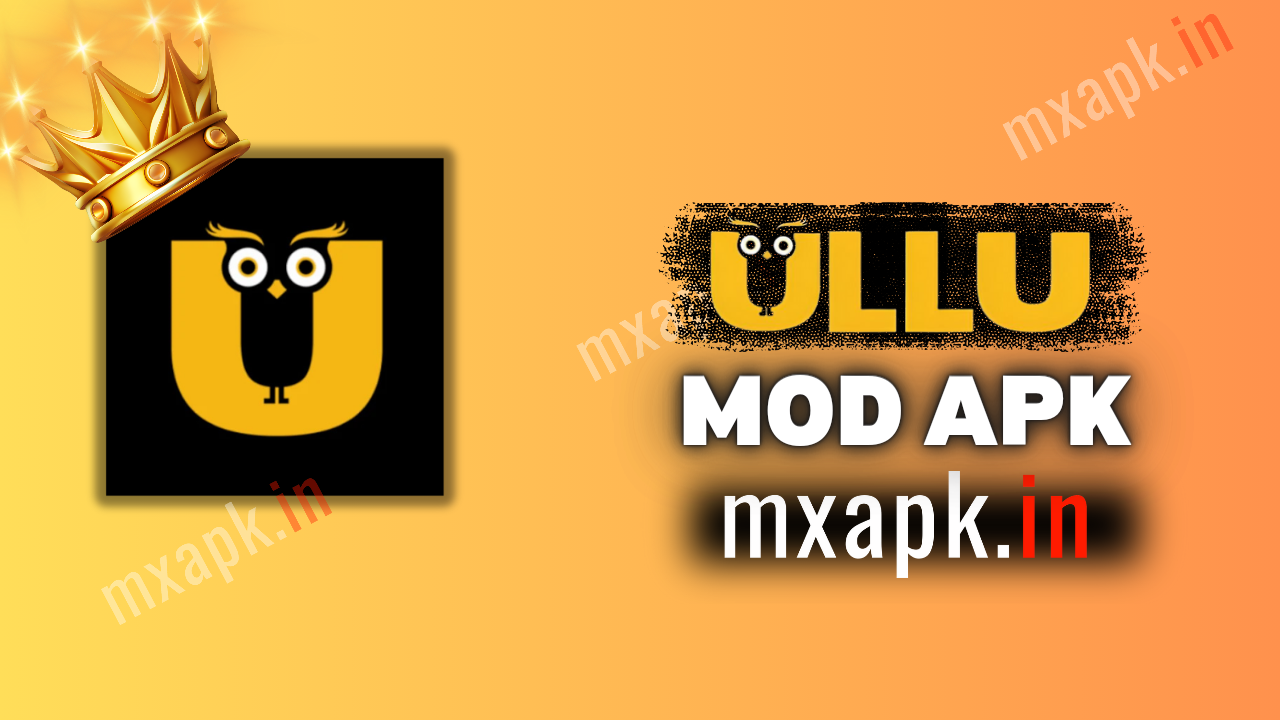 Ullu Mod Apk