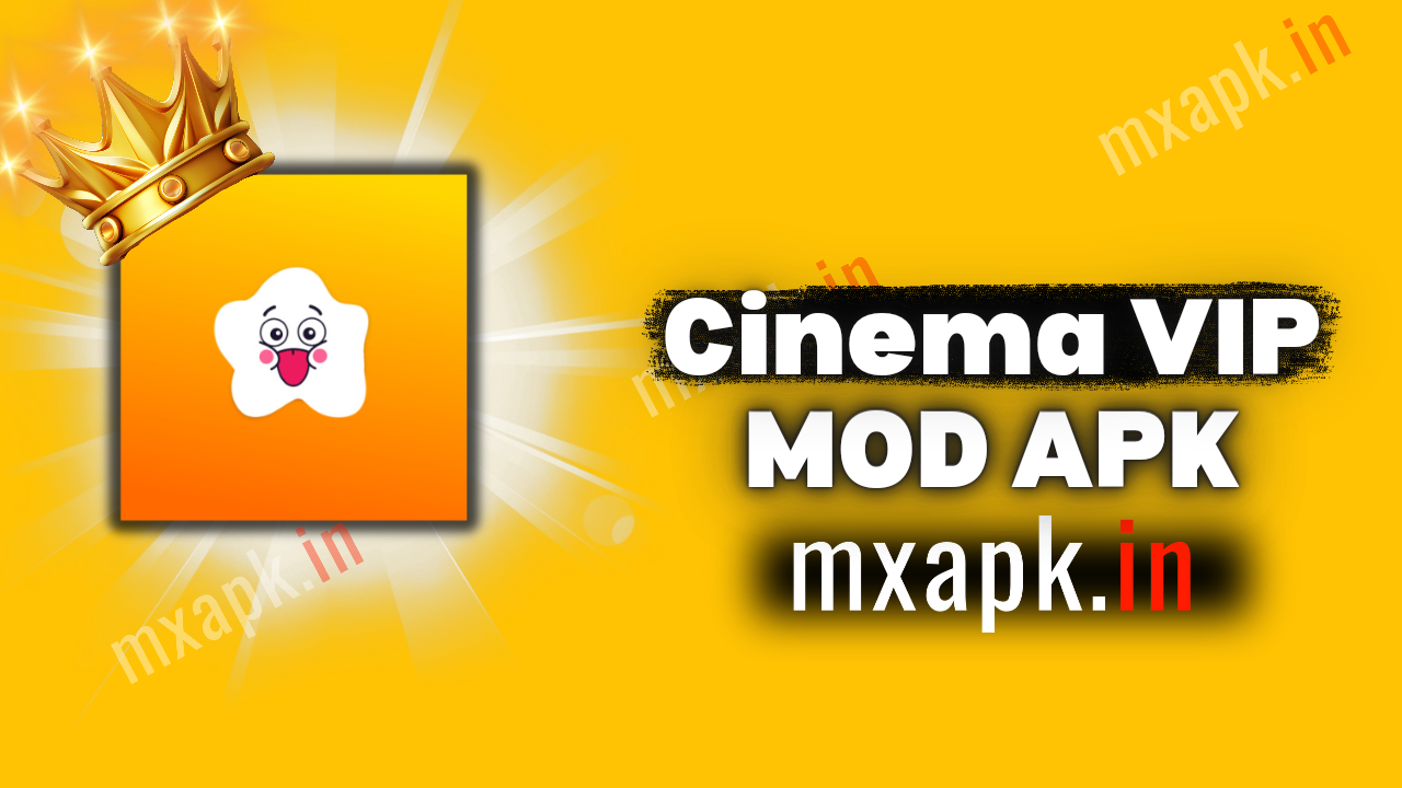 Cinema Vip Premium Mod Apk Latest Version Download