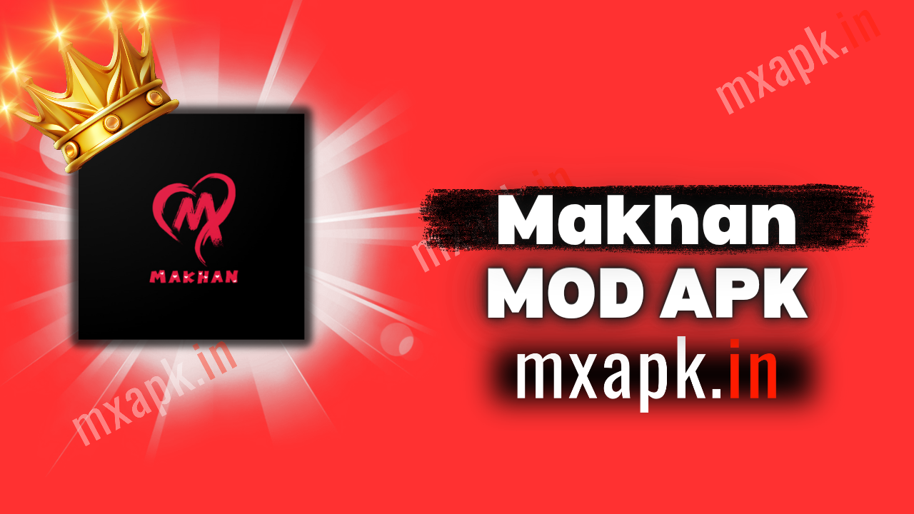 Download Makhan Premium Mod Apk v1.0.8 2024