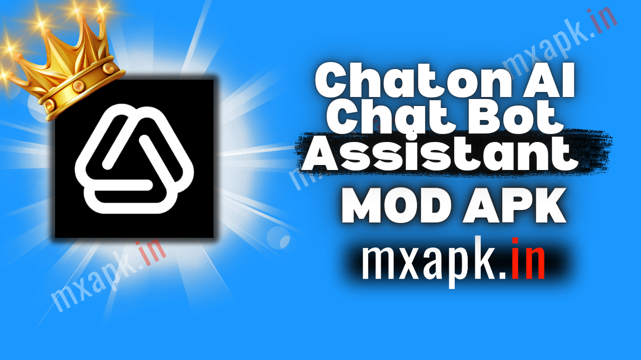 Chaton Al Chat Bot Assistant Mod APK Free Download 2024