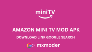 Amazon MiniTV Mod APK Download Latest Version 1
