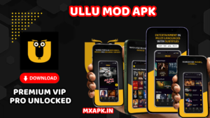 Ullu Mod Apk (Premium Unlocked/Adfree) Download 2025 1